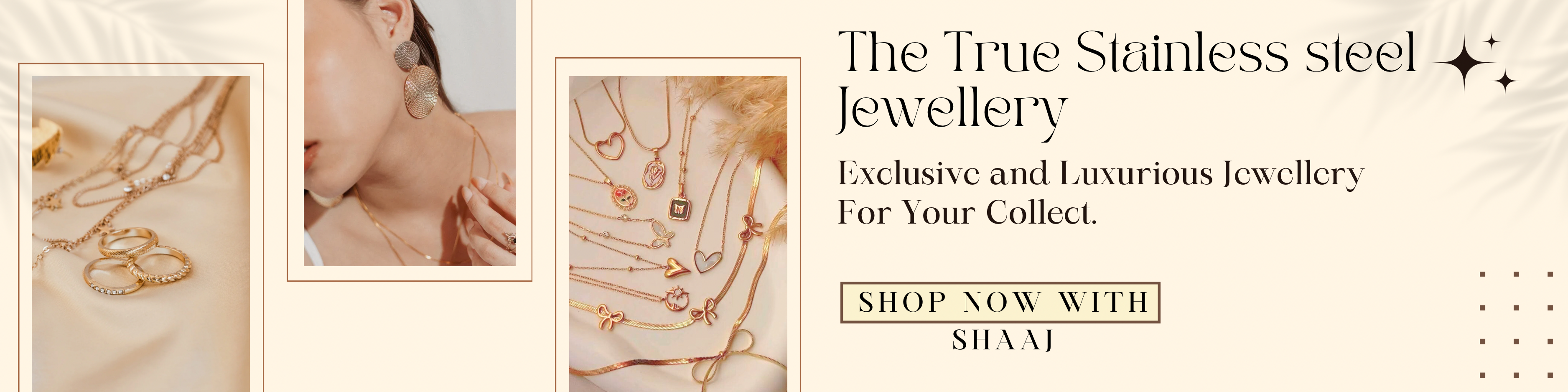 Advertisement for stainless steel jewellery with images of necklaces and rings, and a call to action to shop now.